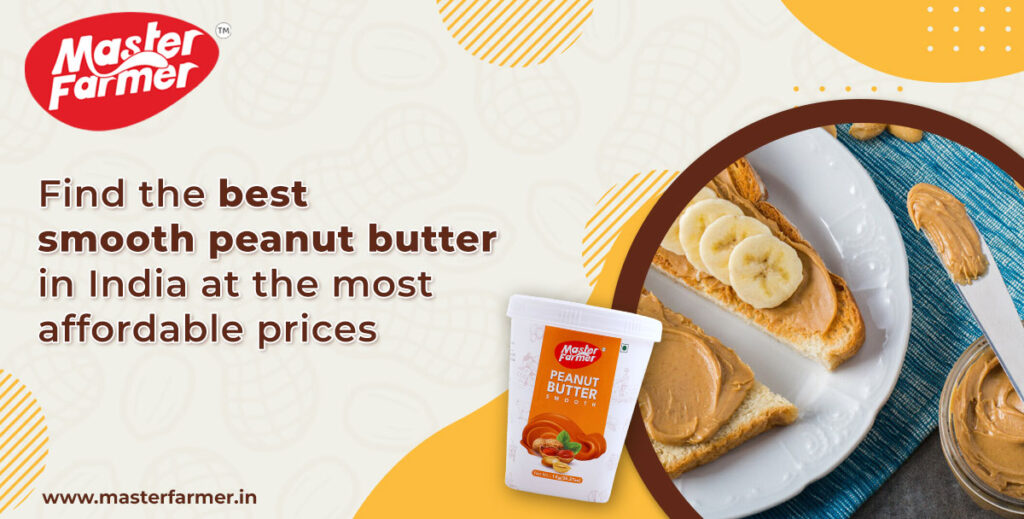 Find-the-best-smooth-peanut-butter-in-India-at-the-most-affordable-prices