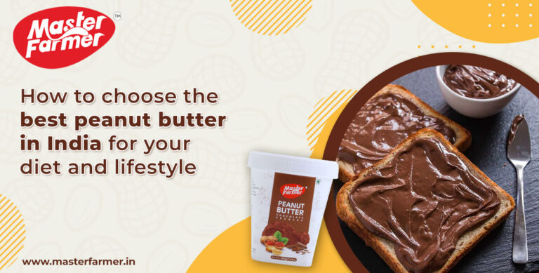 best peanut butter in India for your diet and lifestyle